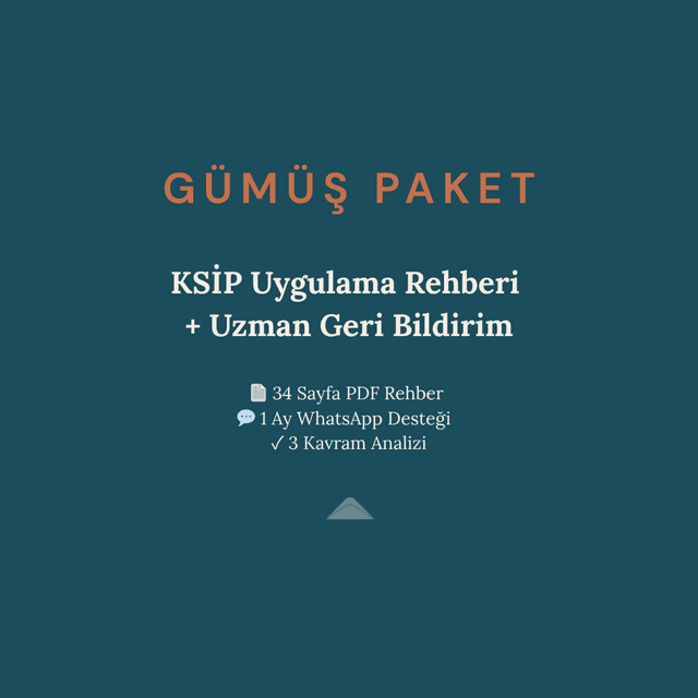 KSİP Gümüş Paket: Uygulama Rehberi + Uzman Geri Bildirim